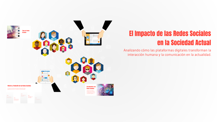 El Impacto de las Redes Sociales en la Sociedad Actual by Lucas Arranz ...