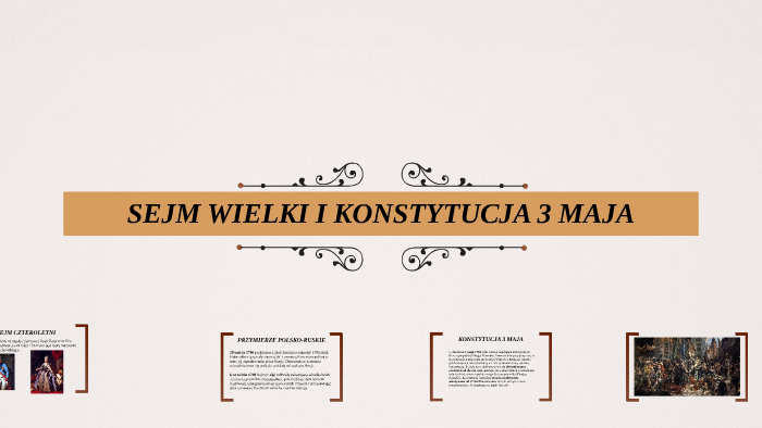 Sejm Wielki I Konstytucja 3 Maja By Ada Kozar On Prezi 7385