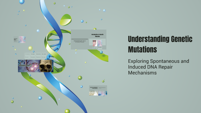 Understanding Genetic Mutations by on Prezi