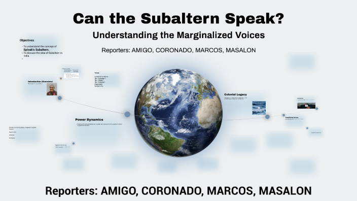 Can the Subaltern Speak? by Ramgeon Marcos on Prezi