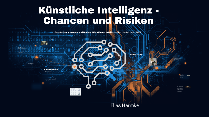 Knstliche Intelligenz - Chancen und Risiken by Elias Harmke on Prezi