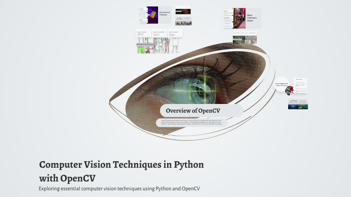 Computer Vision Techniques in Python with OpenCV by Ahmed Mohsen on Prezi