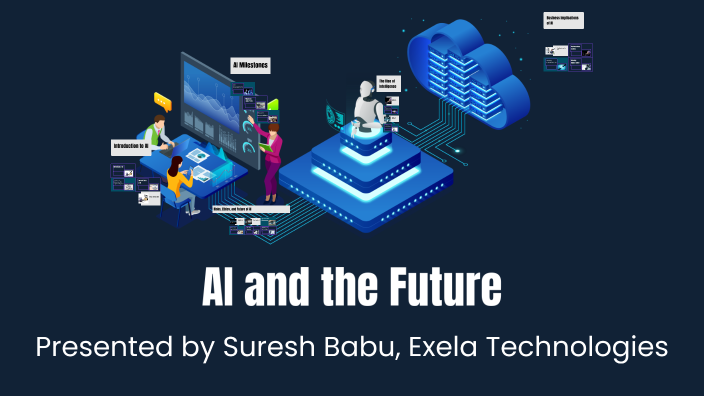 AI and the Future by NANDHAAKISHORE S RSET on Prezi