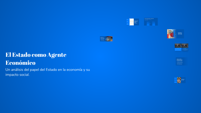 El Estado como Agente Económico by Jhanira Aguilar on Prezi
