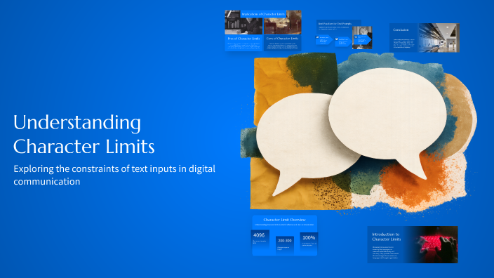 Understanding Character Limits by Tushar Joshi on Prezi