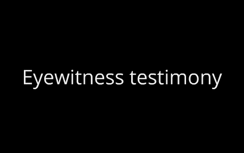 Eyewitness testimony by Richard Farnan