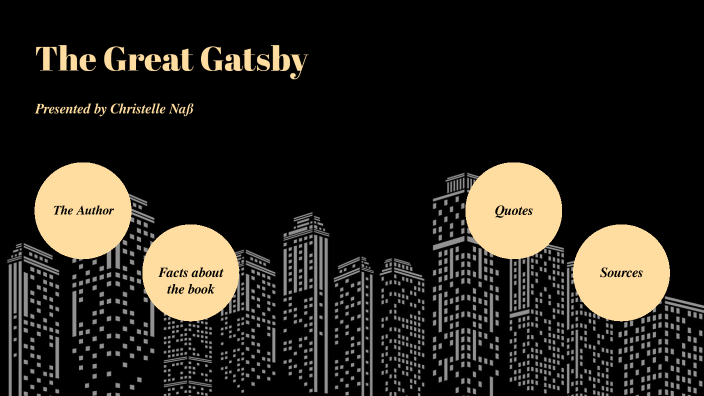 The Great Gatsby by Christelle Naß on Prezi