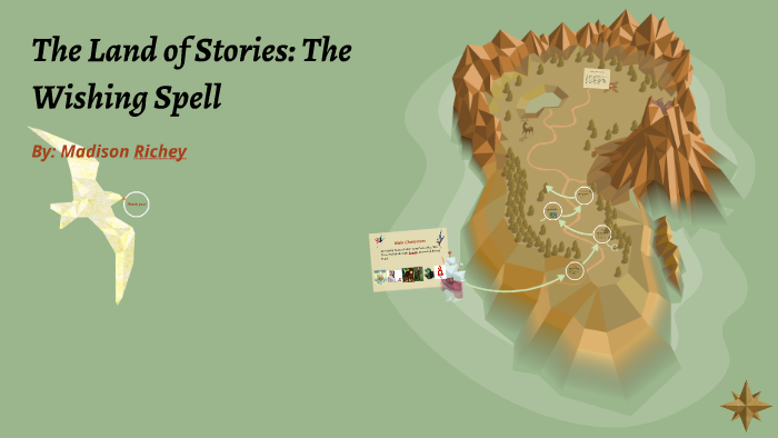 The Land of Stories: The Wishing Spell by madison richey on Prezi
