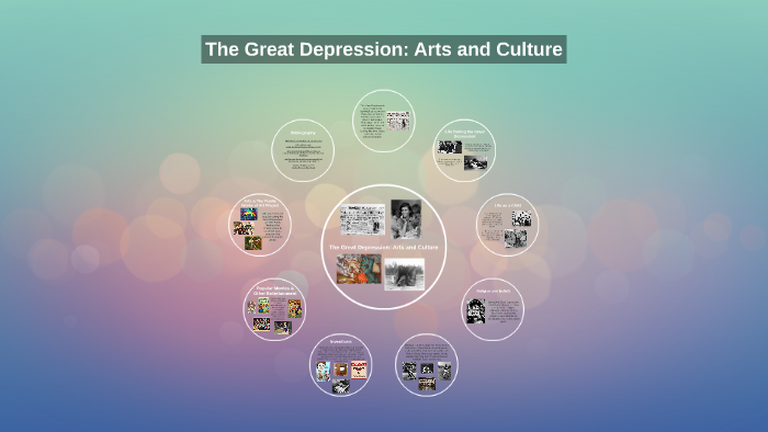 The Great Depression: Arts and Culture by Emily Stevenson on Prezi