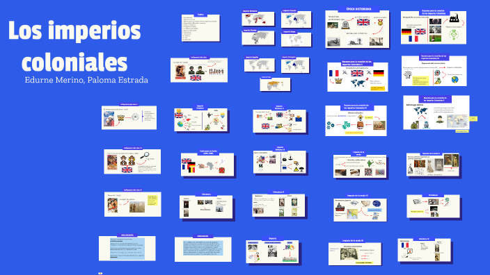 Los imperios coloniales by Paloma Estrada on Prezi