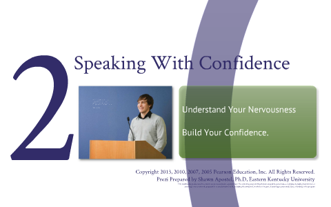 Chapter 2: Speaking With Confidence By Pearson Education