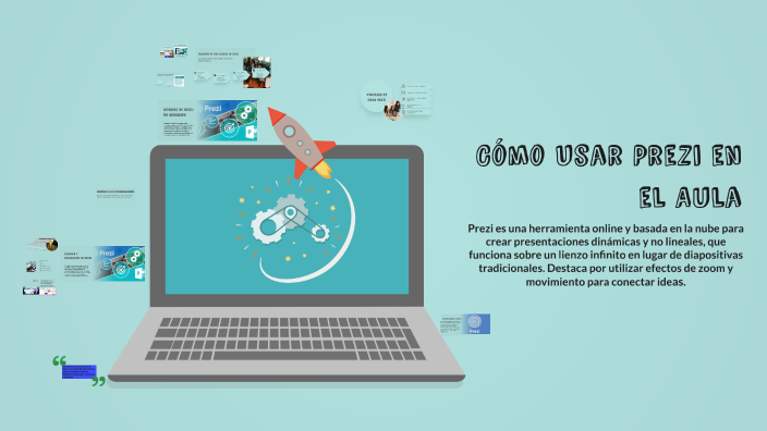 Cómo Usar Prezi en el Aula by TERESITA CORVALAN on Prezi