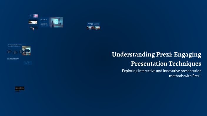 Understanding Prezi: Engaging Presentation Techniques by Johnson Kennny ...