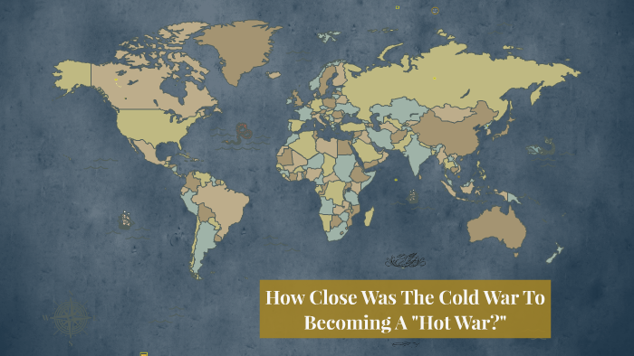 why is it called a hot war and a cold war?