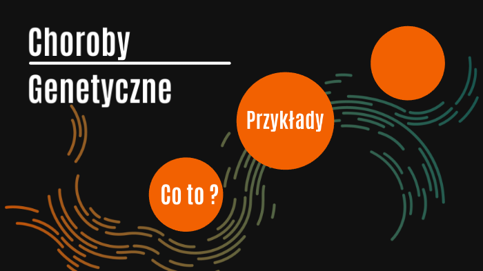 Choroby Genetyczne By Dawid Borkowski On Prezi