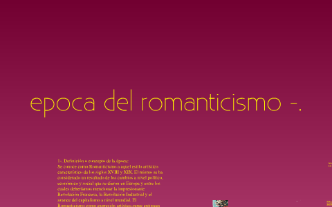 LA EPOCA DEL ROMANTICISMO by jabyera fernanda