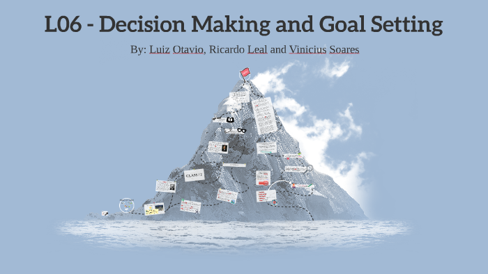 assignment 01 06 decision making & goal setting