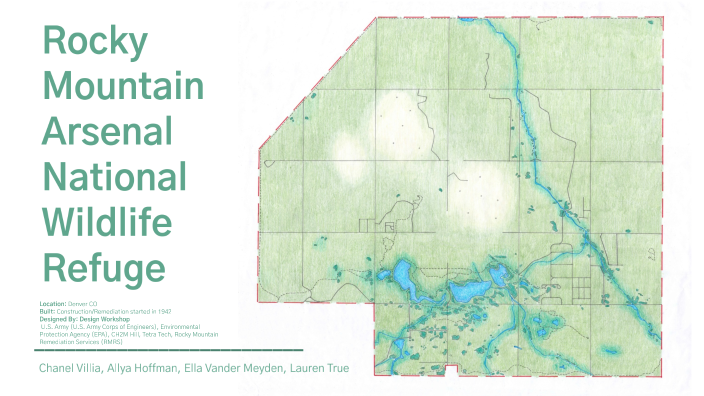 Grp 16_Rocky Mountain Arsenal_presentation by Chanel Villia on Prezi