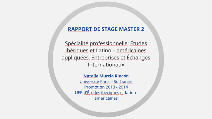 RAPPORT DE STAGE MASTER 2 by Duwier Albeiro Quiroz Manco on Prezi