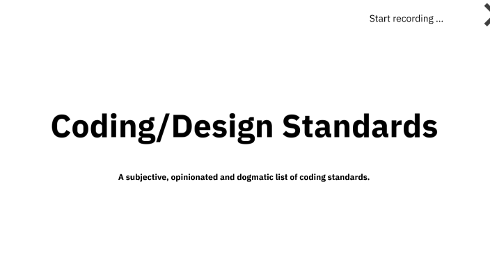 Coding/Design Standards by Guy Dumais on Prezi