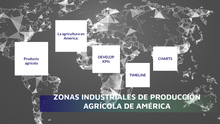 ZONAS INDUSTRIALES DE PRODUCCIÓN AGRÍCOLA DE AMÉRICA by Cesar Lazaro on ...