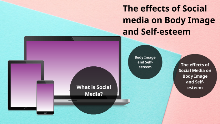 the impact of social media on self esteem essay