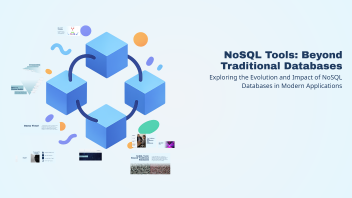 NoSQL Tools: Beyond Traditional Databases by Mohammed Almonifi on Prezi
