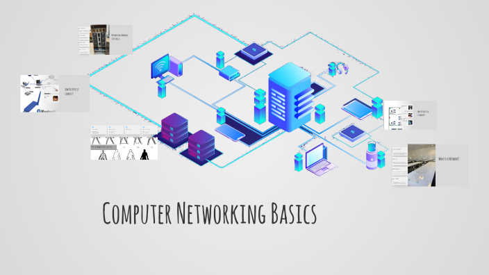 Computer Networking Basics by Esiahsen Costanios on Prezi