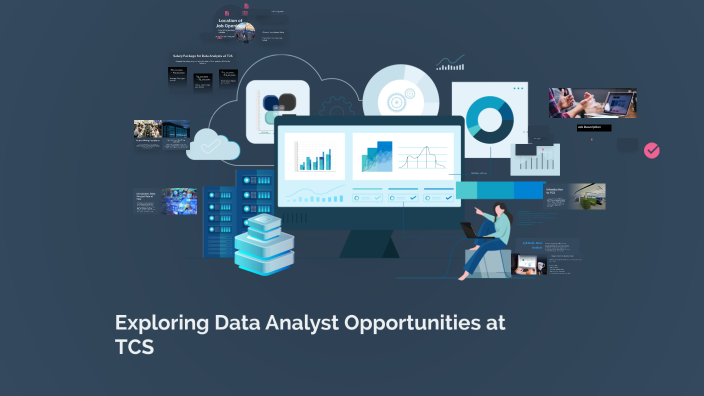 Exploring Data Analyst Opportunities at TCS by leela syamala on Prezi