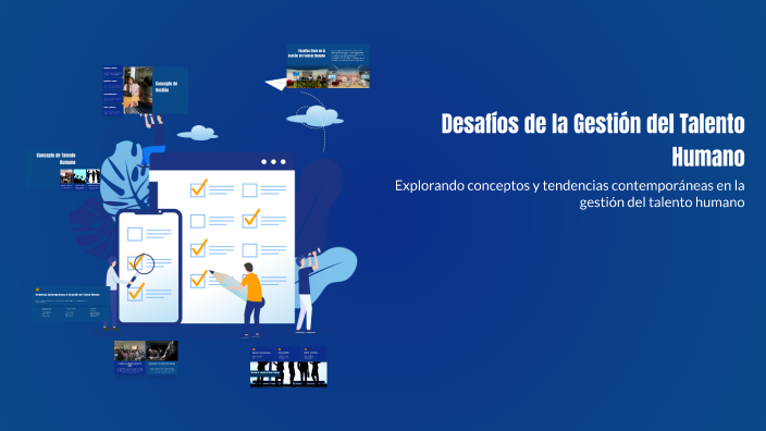 Desafíos de la Gestión del Talento Humano by Gustavo Garcia on Prezi