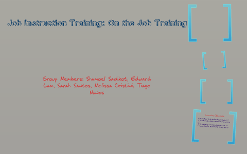 Job Instruction Training: On the Job Training by Training Development