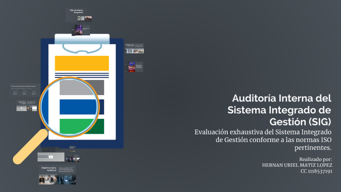 Auditoría Interna del Sistema Integrado de Gestión (SIG) by ...