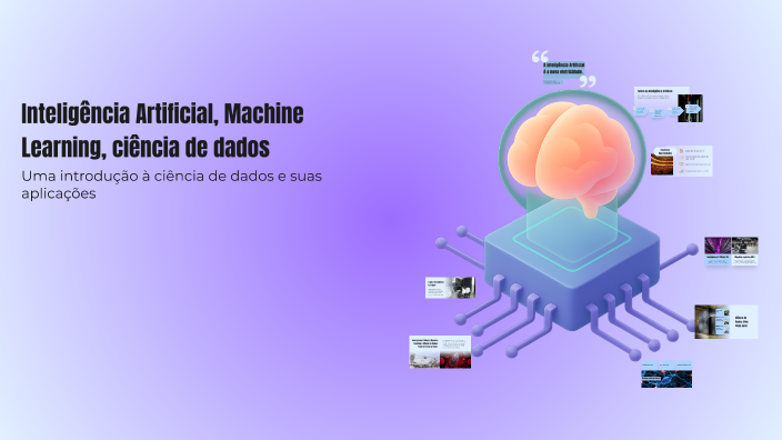 Inteligência Artificial e Machine Learning by Jessica on Prezi