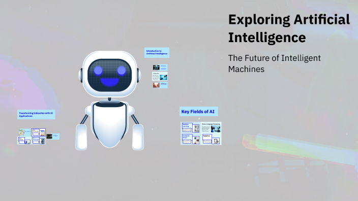 Exploring Artificial Intelligence by abdallah ahmed on Prezi
