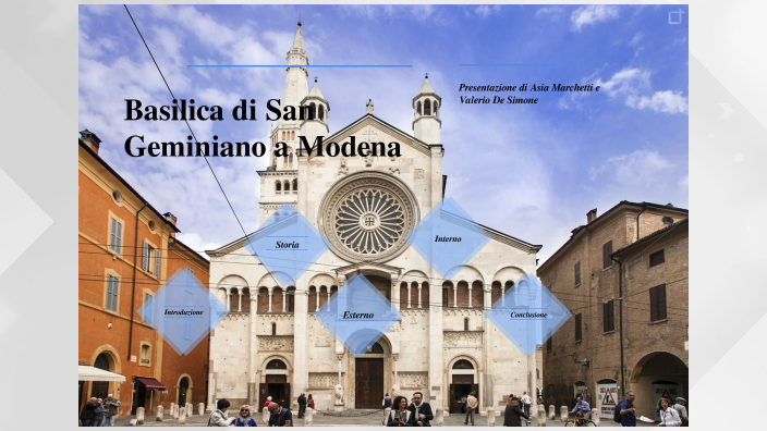 Basilica di San Geminiano a Modena by ASIA MARCHETTI on Prezi