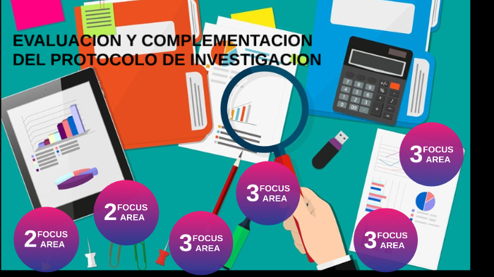Evaluación Y Complementación Del Protocolo De Investigación