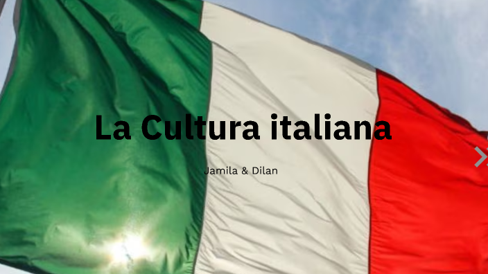 La Cultura italiana by zana kari on Prezi