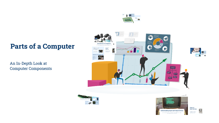Understanding the Parts of a Computer by Dave Legaspi on Prezi