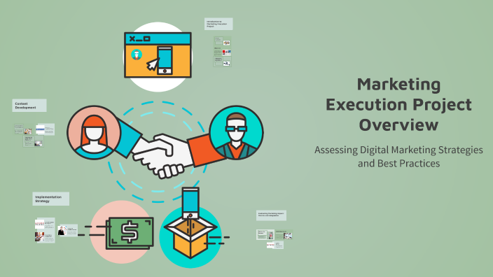 Marketing Execution Project Overview by Tiffany Villegas on Prezi