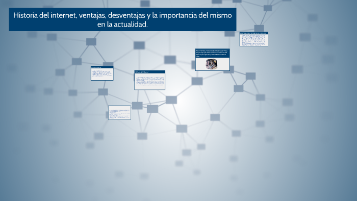 Historia del Internet by jose ignacio vega vasquez on Prezi