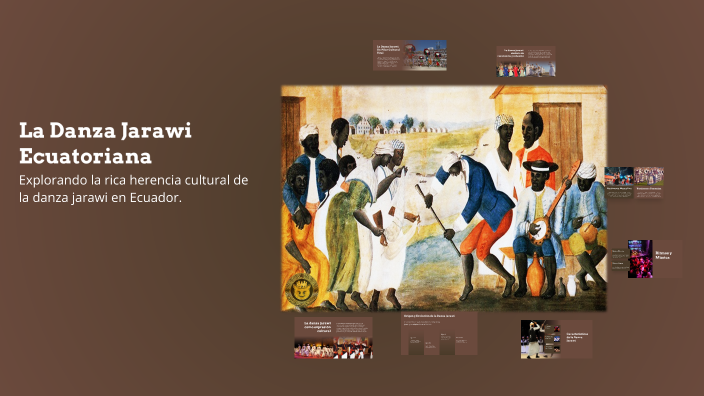 La Danza Jarawi Ecuatoriana by Elkin Erazo on Prezi