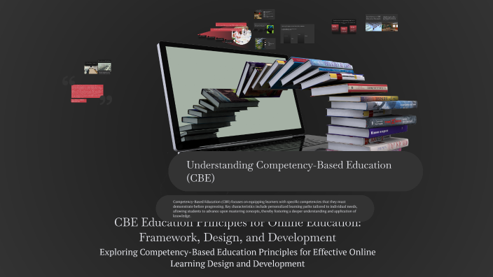 CBE Education Principles for Online Education: Framework, Design, and ...