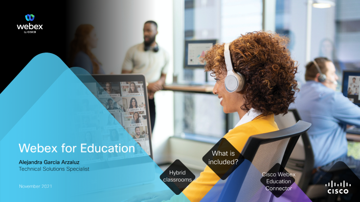 Webex for Education by Alejandra Garcia on Prezi