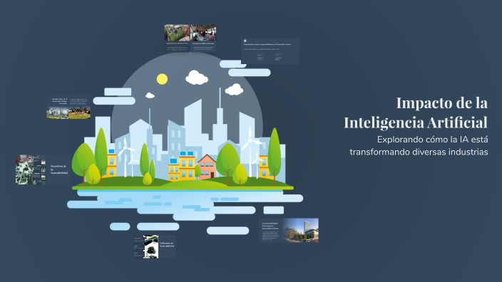Impacto de la Inteligencia Artificial by Gheral C'c on Prezi