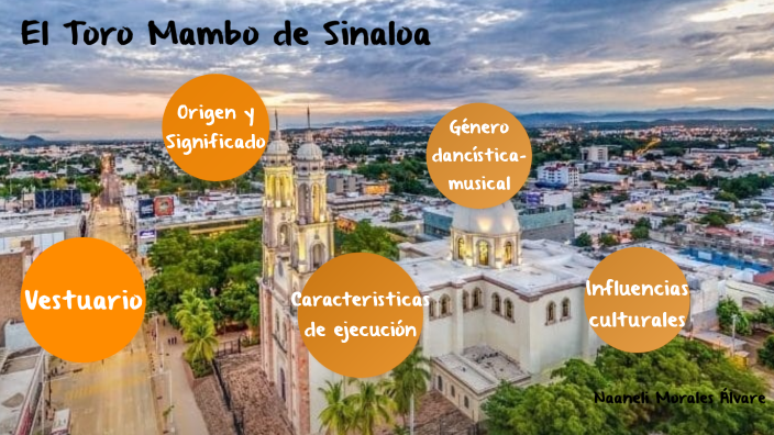 El toro mambo de Sinaloa by NAANELI MORALES ALVAREZ on Prezi