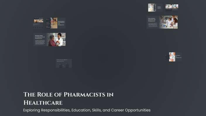 The Role of Pharmacists in Healthcare by Sarasvati Chavadhari on Prezi