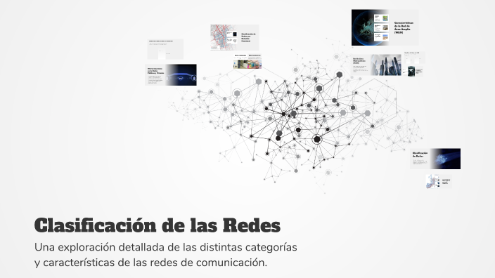 Clasificación de las Redes by David Nahuel Molina Gallardo on Prezi