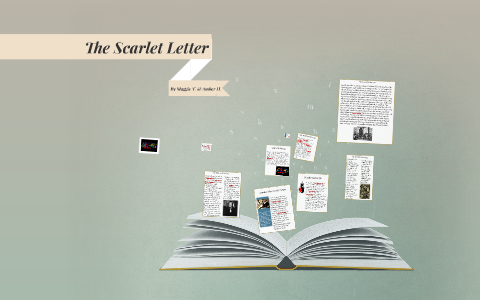 The Scarlet Letter Symbol and Theme by Maggie Turkovich on Prezi