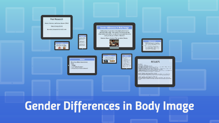 Gender differences in Body Image by Audrey De Guzman on Prezi