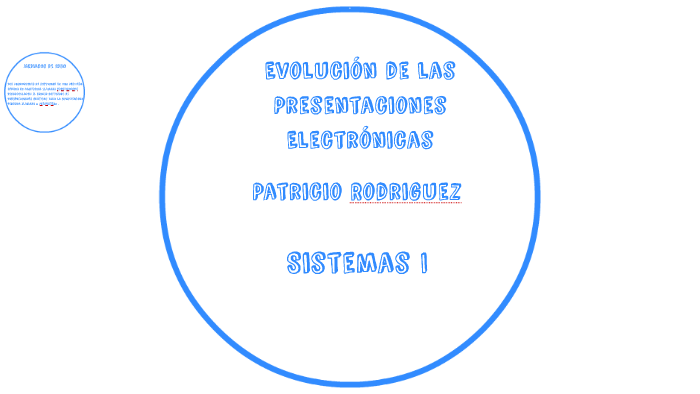 Evolucion De Las Presentaciones Electronicas By Patricio Rodriguez On Prezi 